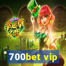 700bet vip